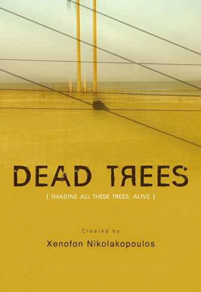 DEAD TREES